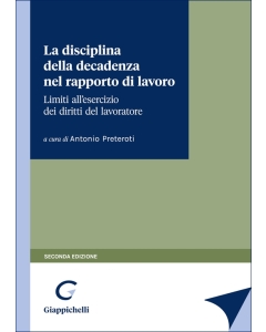 La disciplina della decadenza nel rapporto di lavoro