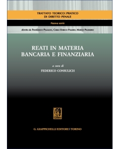 Reati in materia bancaria e finanziaria