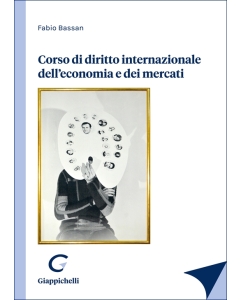 Corso di diritto internazionale dell’economia e dei mercati