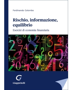 Rischio, informazione, equilibrio