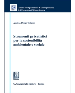 Strumenti privatistici per la sostenibilità ambientale e sociale