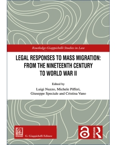 Legal Responses to Mass Migration: From the Nineteenth Century to World War II