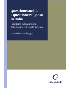 Questione sociale e questione religiosa in Italia