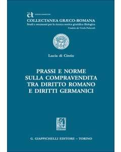 Prassi e norme sulla compravendita tra Diritto romano e Diritti germanici