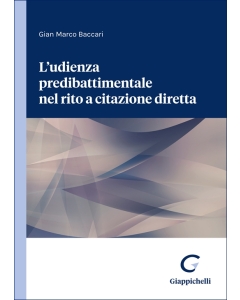 L'udienza predibattimentale nel rito a citazione diretta