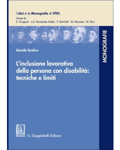 L'inclusione lavorativa della persona con disabilità: tecniche e limiti
