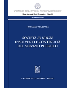 Società in house insolventi e continuità del servizio pubblico
