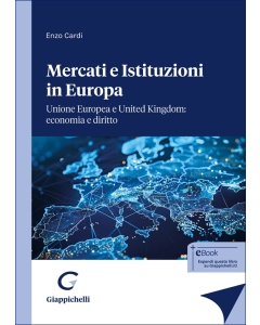 Mercati e istituzioni in Europa