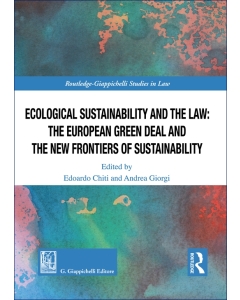 Ecological Sustainability and the Law: the European Green Deal and the New Frontiers of Sustainability