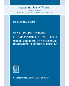 Sanzione pecuniaria e responsabilità degli enti