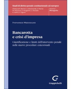 Bancarotta e crisi d'impresa