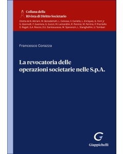La revocatoria delle operazioni societarie nelle S.p.A.