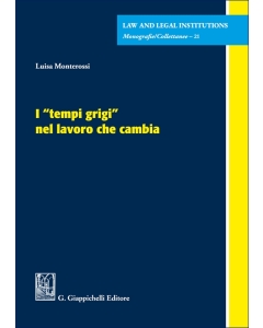 I "tempi grigi" nel lavoro che cambia