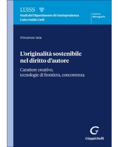 L’originalità sostenibile nel diritto d’autore