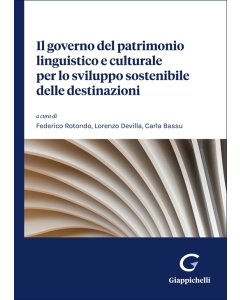 Il governo del patrimonio linguistico e culturale per lo sviluppo sostenibile delle destinazioni