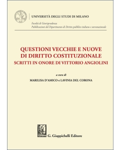Questioni vecchie e nuove di diritto costituzionale