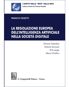La regolazione europea dell'intelligenza artificiale nella società digitale