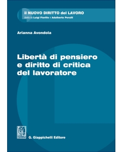 Libertà di pensiero e diritto di critica del lavoratore