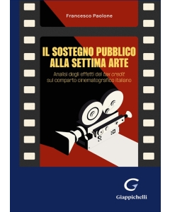 Il sostegno pubblico alla settima arte