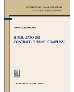 Il risultato dei contratti pubblici complessi