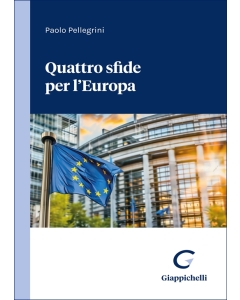 Quattro sfide per l'Europa