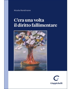 C'era una volta il diritto fallimentare