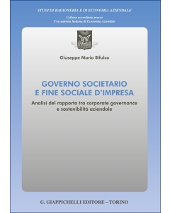 Governo societario e fine sociale d'impresa