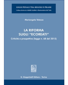 La riforma sugli “ecoreati” 