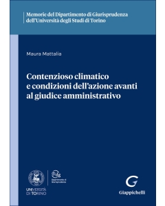 Contenzioso climatico e condizioni dell'azione avanti al giudice amministrativo