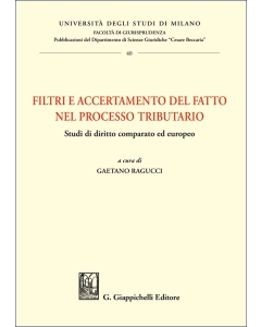 Filtri e accertamento del fatto nel processo tributario