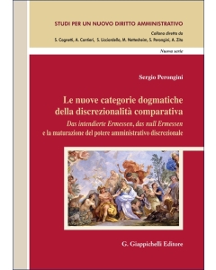 Le nuove categorie dogmatiche della discrezionalità comparativa