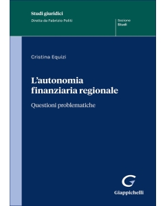 L’autonomia finanziaria regionale 
