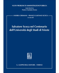 Salvatore Scoca nel Centenario dell'Università degli Studi di Trieste