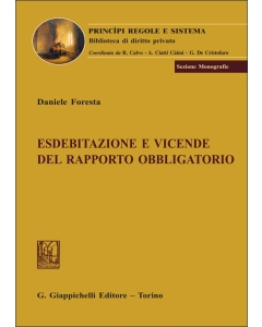 Esdebitazione e vicende del rapporto obbligatorio