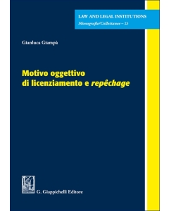 Motivo oggettivo di licenziamento e repêchage