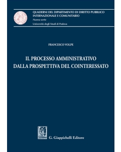 Il processo amministrativo dalla prospettiva del cointeressato