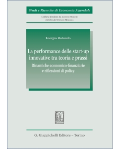 La performance delle start-up innovative tra teoria e prassi