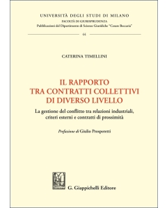 Il rapporto tra contratti collettivi di diverso livello