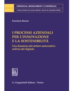 I processi aziendali per l'innovazione e la sostenibilità