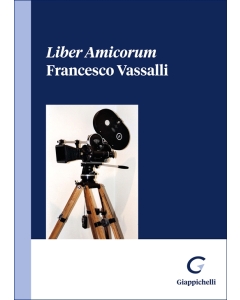 Liber Amicorum Francesco Vassalli