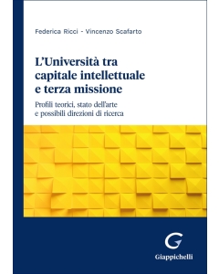 L'Università tra capitale intellettuale e terza missione