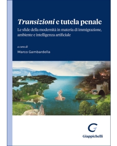 Transizioni e tutela penale