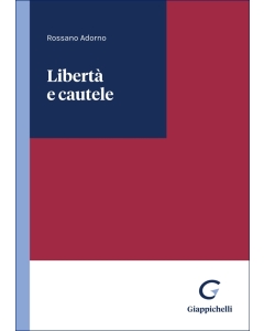 Libertà e cautele - e-Book