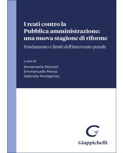 I reati contro la Pubblica amministrazione: una nuova stagione di riforme - e-Book