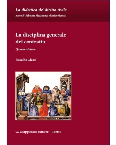 La disciplina generale del contratto