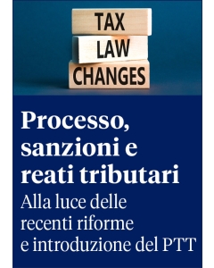 Processo, sanzioni e reati tributari