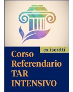 Corso di preparazione al concorso per Referendario TAR INTENSIVO ex iscritti
