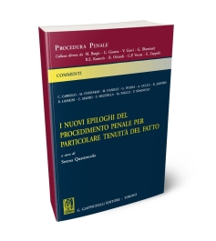 I nuovi epiloghi del procedimento penale per particolare tenuità del fatto