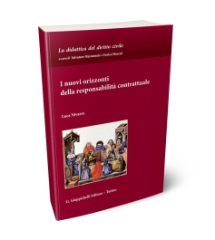 I nuovi orizzonti della responsabilità contrattuale