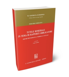 Tutele rimediali in tema di rapporti obbligatori